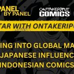 PANEL BY PANEL: Breaking Into Global Markets & IFTAR WITH ONTAKERIPUT akan Diadakan pada 8 Maret 2025